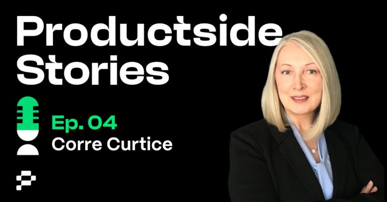 Transforming Project Mindsets into Product Success with Corre Curtice