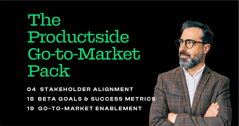 The Go-To-Market Pack for Product Managers