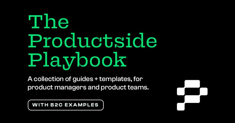 The Full Product Management Playbook