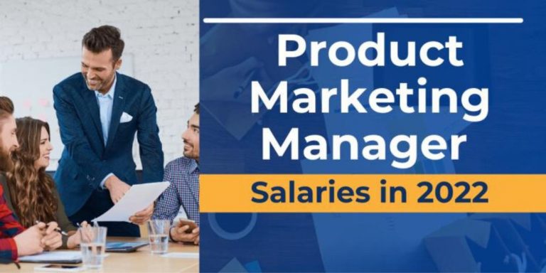 Product Marketing Manager Salaries in 2022