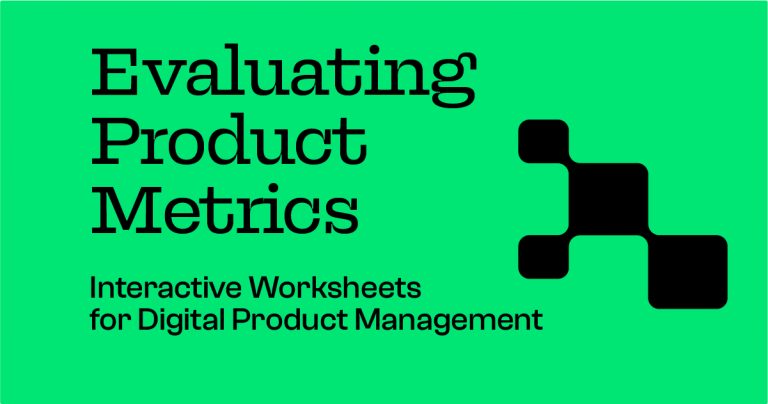 Evaluating your Product Metrics Workbook
