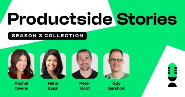 Season3_Collection_WIDE product leadership guy gershoni, neha bansal, rachel owens, peter moot