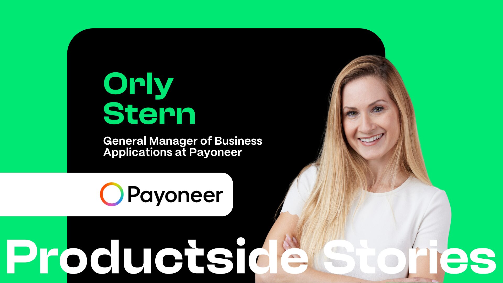 Trailblazing Women in Product: Orly Stern on Global Leadership and Bold Career Moves