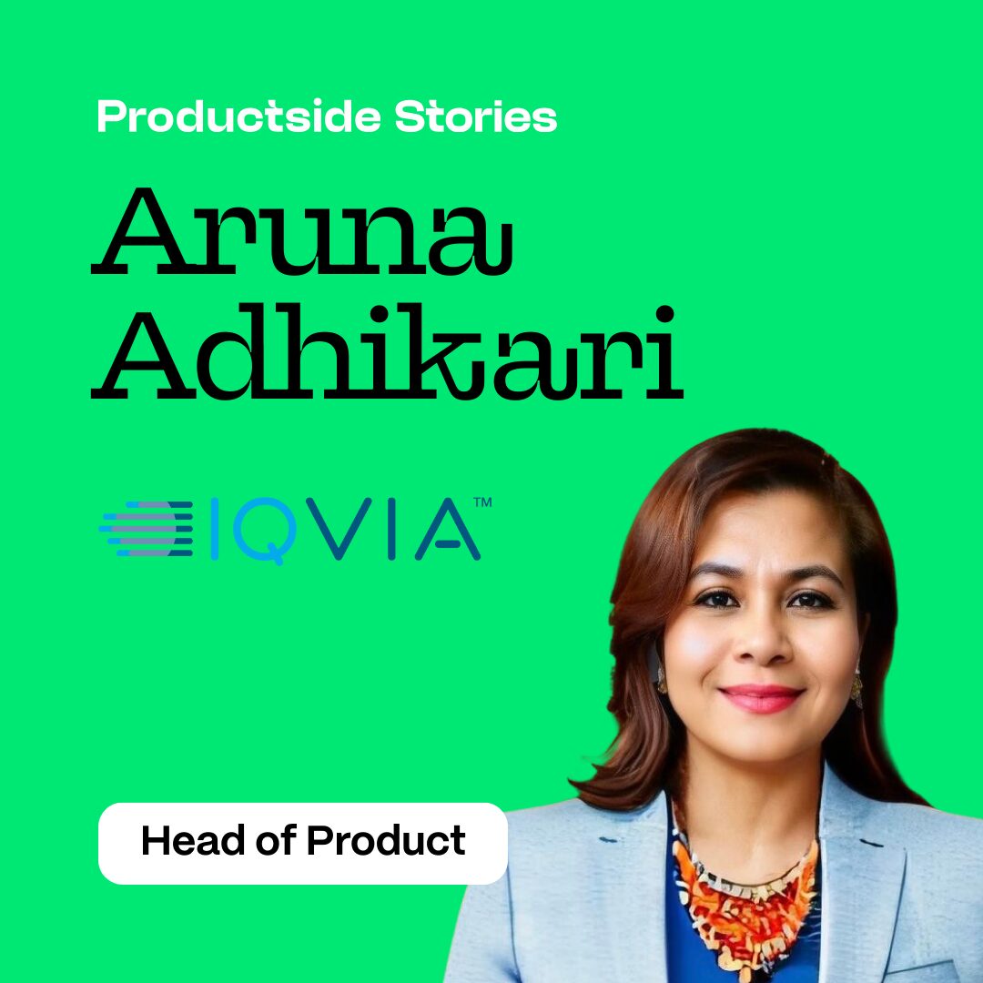 Mastering Product Leadership: Wisdom, Humility, and Grit with Aruna Adhikari