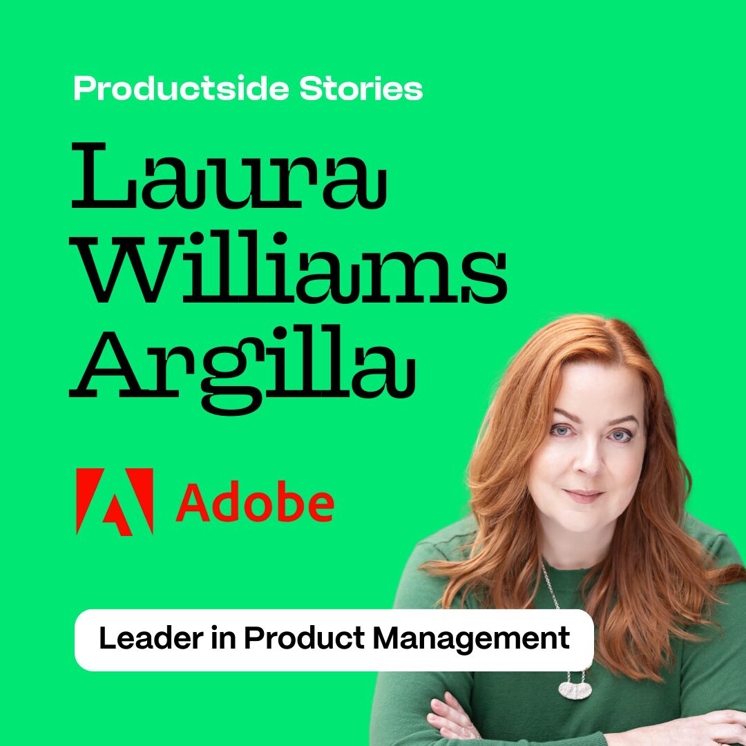 From Storytelling to Product Management with Laura Williams Argilla