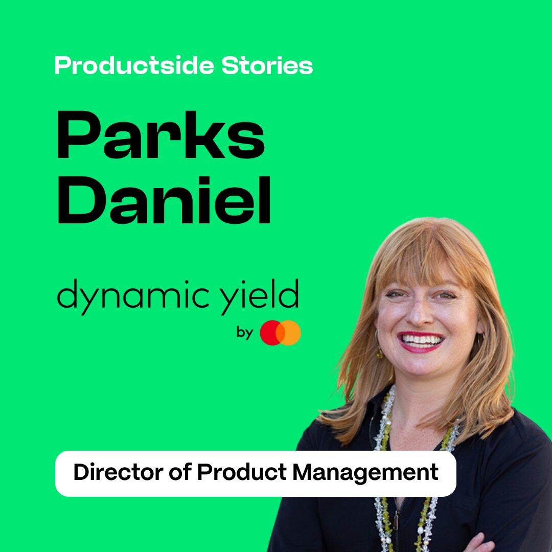 Insights from a New Product Director with Parks Daniel