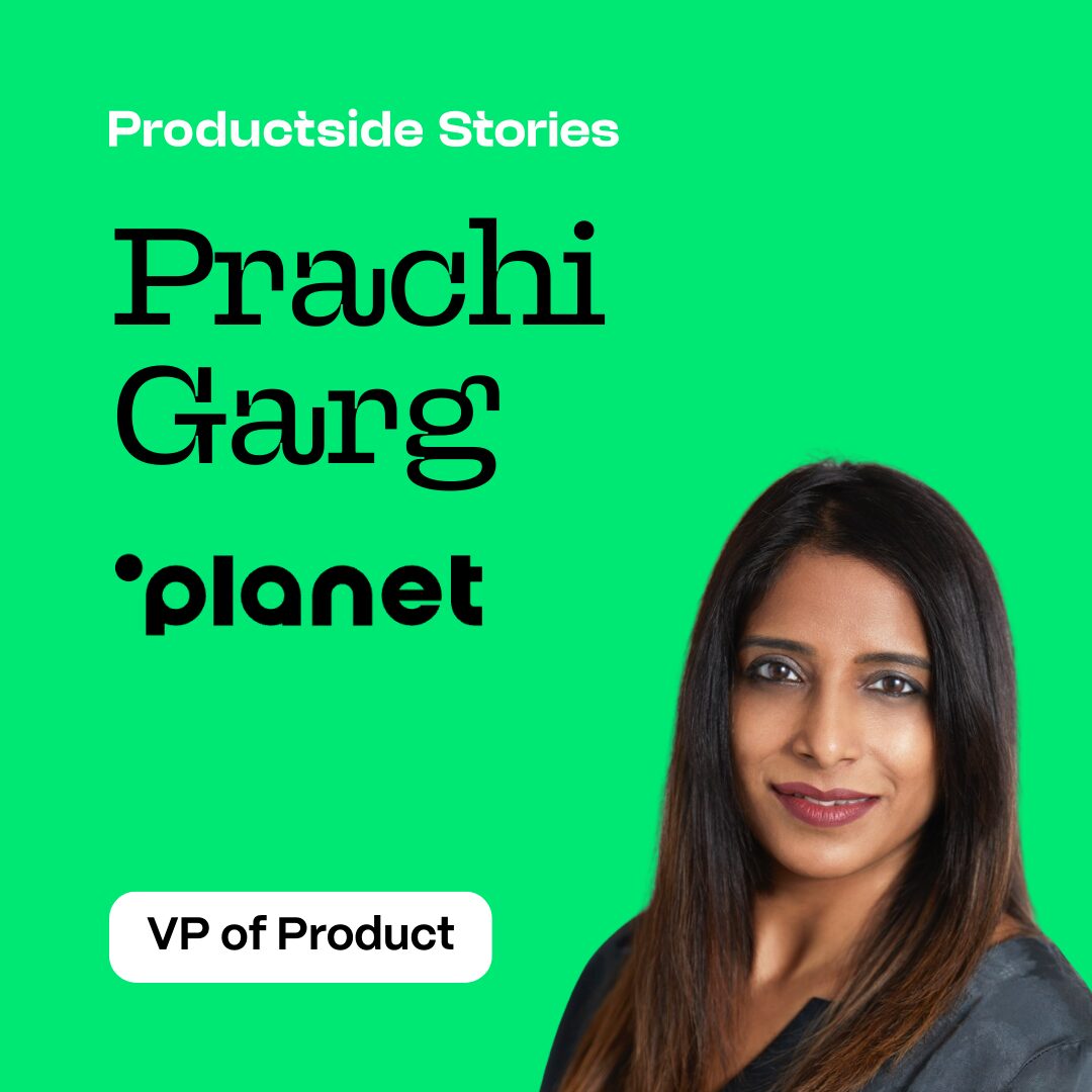 Product Managers Should Always be Asking Questions with Prachi Garg
