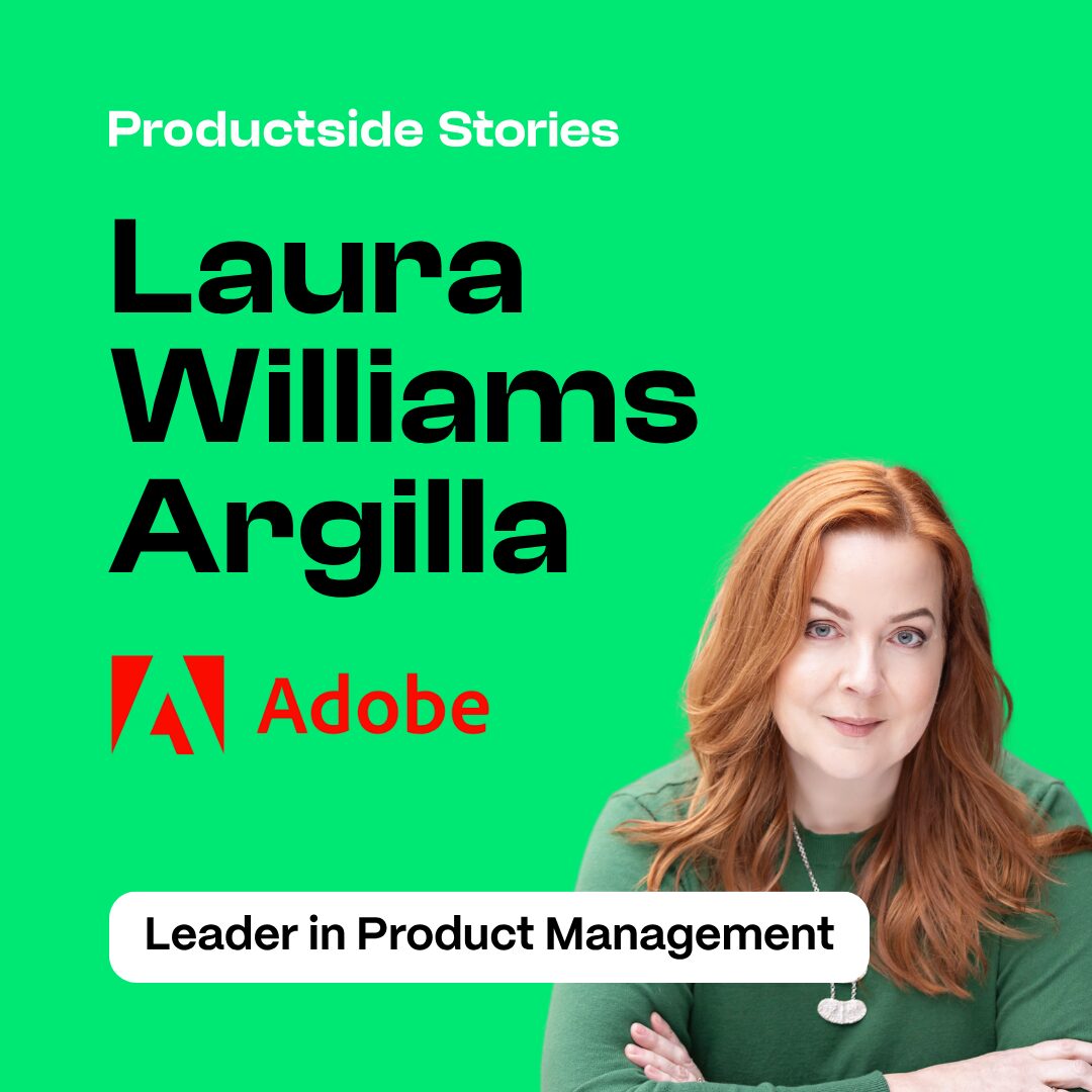 From Storytelling to Product Management with Laura Williams Argilla