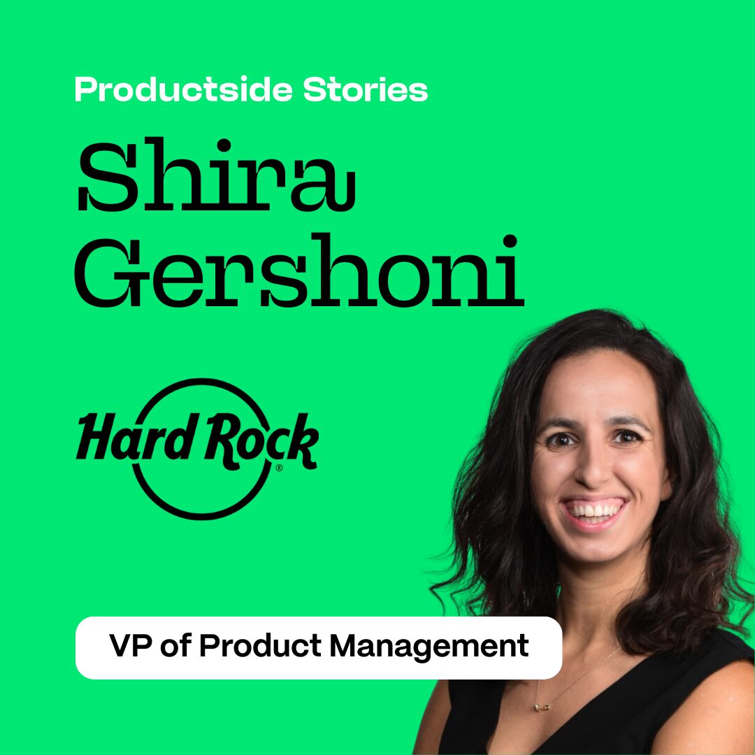 Trailblazing Women In Product Management: Shira Gershoni, VP of Product at Asurion