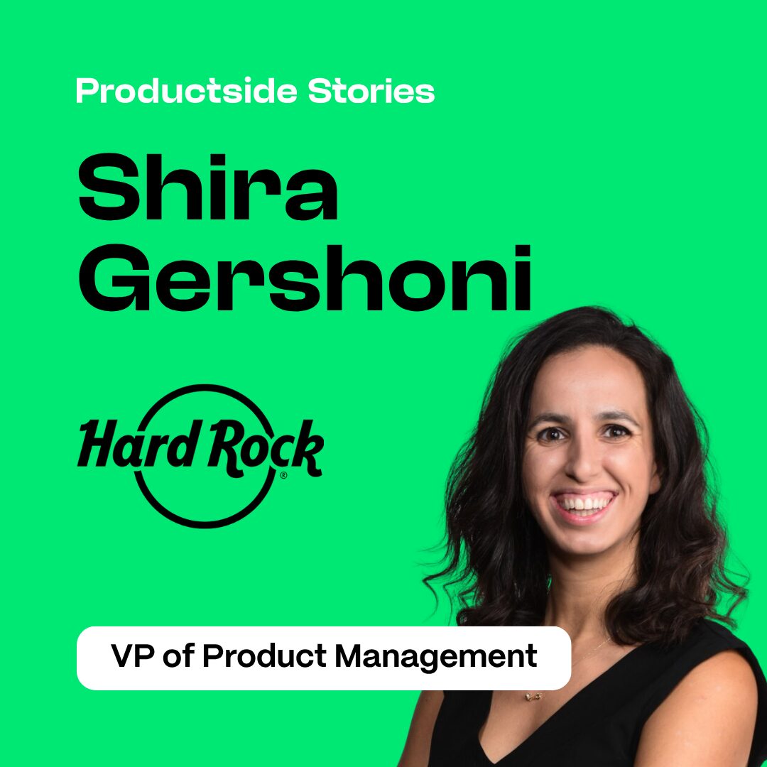 Trailblazing Women In Product Management: Shira Gershoni, VP of Product at Asurion